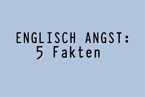 englisch angst|Angst